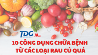 10 CÔNG DỤNG CHỮA BỆNH THẦN KỲ TỪ CÁC LOẠI RAU CỦ QUẢ